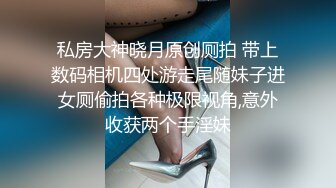 【女子SPA推油】少妇推油按摩，特写视角快速扣逼抽插呻吟娇喘非常诱人，很是诱惑喜欢不要错过