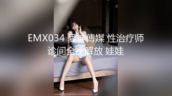 【云南医院漂亮小护士】工作期间肛交露出自摸洗澡泄露，相当大胆开放完整版）