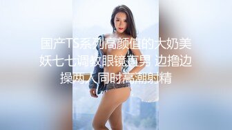 10/15最新 和前女友偷情推到床上摸几下就发骚了干她一炮再说VIP1196