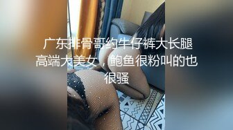 无毛逼白虎小妹露脸给小哥口交大鸡巴，让小哥强力插入浪叫不断，干完还用道具玩弄骚穴