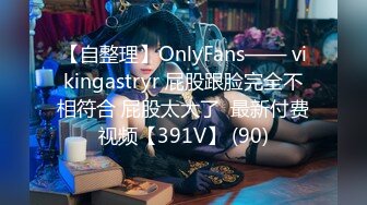 【新片速遞】  ♓经典QIAN-P大学厕所重磅全身露脸合集♓全是嫩B嫩妹❤️看的你鸡动无比(720P)【3.38GB/MP4/59:34】