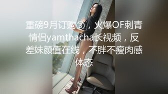 178长腿女仆-露脸-第一-后入-屁股-偷情-怀孕-颜值