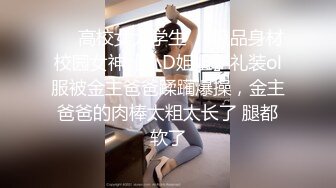 爱豆传媒IDG5434极品外围女让阳痿男重振雄风