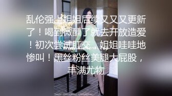 约高端外围美女,美腿包臀裙超近视角拍摄,掰穴特写骑乘猛操奶子晃动