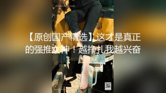 05年校花~简直是太嫩了【丸子萝莉】被操调教~无套啪啪~猛干深喉【17V】 (6)