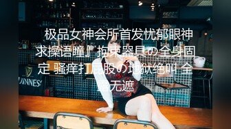 秀气小美妖-Ts靖儿- 自慰，被直男口，被姐妹吃仙女棒，实在是太好吃了