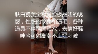 最近全网都在找的巨乳女神与腹肌男友做爱完整版 猛烈冲刺