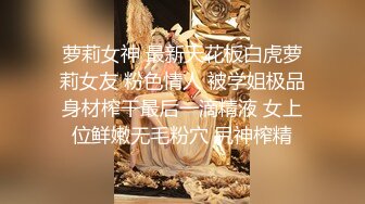 老婆护士装挑逗-维族-眼神-疯狂-会所-长腿-推油