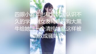 -网约丰满高颜值美女上门服务,趁还没到安装偷拍设备拍摄肏逼过程