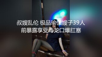 淫荡的女友闺蜜 激情操逼