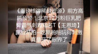  漂亮美女 人家好好的在干家务 男友就想要了 深喉吃鸡 操了逼不过瘾还要操菊花 很内射了