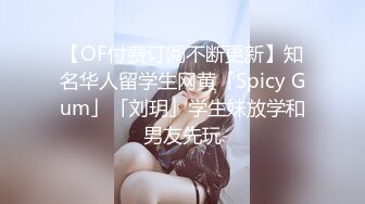 专操嫩逼 大屌捅主任最新！绝美无毛嫩穴 极致诱惑肉丝淫脚女神被大屌无套猛插射臀 完美特写欣赏